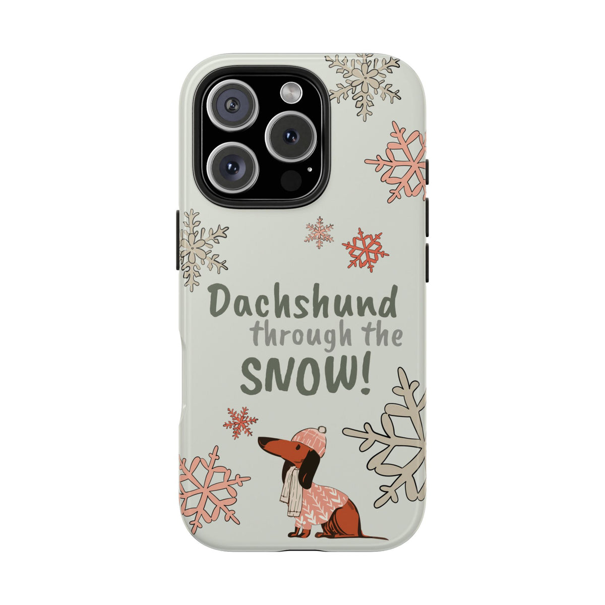 Dachshund Through the Snow — Phone Case